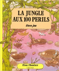 La Jungle aux 100 périls